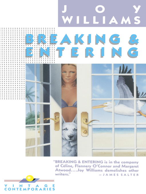 Title details for Breaking and Entering by Joy Williams - Available